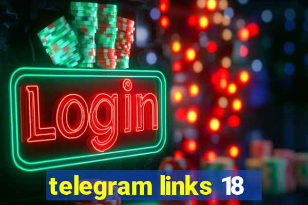 telegram links 18